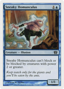 Sneaky Homunculus [Eighth Edition]