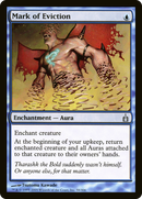 Mark of Eviction [Ravnica: City of Guilds]