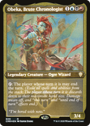 Obeka, Brute Chronologist (Etched) [Commander Legends]