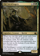Old Stickfingers [Innistrad: Midnight Hunt]