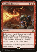 Reckless Endeavor [Dungeons & Dragons: Adventures in the Forgotten Realms Commander]