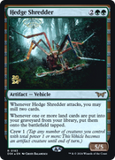 Hedge Shredder [Duskmourn: House of Horror Prerelease Promos]