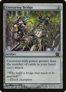 Ensnaring Bridge [Eighth Edition]