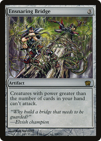 Ensnaring Bridge [Eighth Edition]