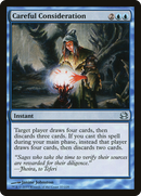 Careful Consideration [Modern Masters]