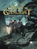 Call of Cthulhu: Cthulhu by Gas Light investigators' Guide