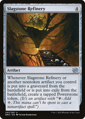 Slagstone Refinery [The Brothers' War]