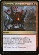 Unlicensed Disintegration [Starter Commander Decks]