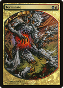 Terminate [Magic Player Rewards 2009]