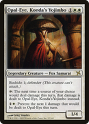 Opal-Eye, Konda's Yojimbo [Betrayers of Kamigawa]