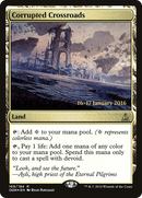 Corrupted Crossroads [Oath of the Gatewatch Prerelease Promos]