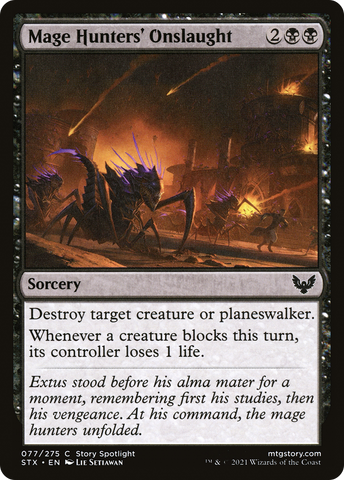 Mage Hunters' Onslaught [Strixhaven: School of Mages]