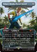 Tidus's Brotherhood Sword - Sword of Truth and Justice (SLD-1867) - Secret Lair Drop / Tidus's Brotherhood Sword (Borderless)