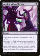 Anoint with Affliction [Phyrexia: All Will Be One]