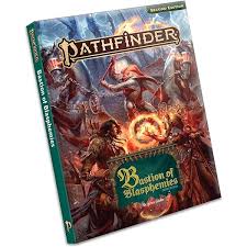 Pathfinder 2E: Bastion of Blasphemies Adventure Path