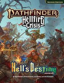 Pathfinder Second Edition: Hellfire Crisis: Hell's Destiny