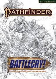 Pathfinder Second Edition: Battlecry! (Sketch Cover)