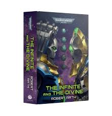 Black Library: Warhammer 40,000: The Infinite and the Divine