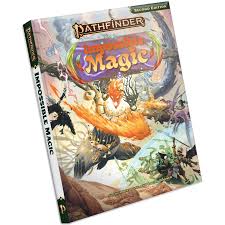 Pathfinder 2E: Impossible Magic