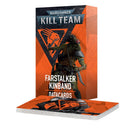Warhammer 40,000: Kill Team: Datacards: Farstalker Kinband
