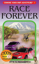 Choose Your Own Adventure Book:  Race Forever
