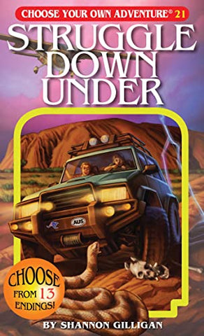 Choose Your Own Adventure Book: Struggle Down Under