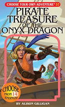 Choose Your Own Adventure Book: Pirate Treasure of the Onyx Dragon