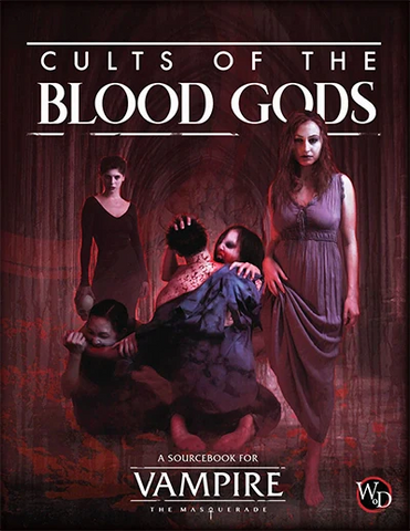 Vampire: Cult of the Blood Gods