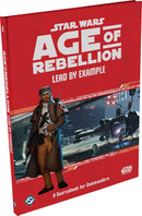 Star Wars Roleplaying - Age of Rebellion Lead by Example