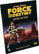 Star Wars Roleplaying - Force and Destiny Keeping the Peace