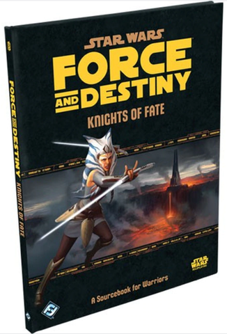 Star Wars Roleplaying - Force and Destiny Knights of Fate