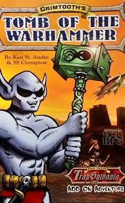 Dungeon Crawl Classics RPG: Grimtooth's Tomb of the Warhammer