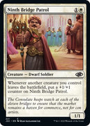 Ninth Bridge Patrol [Jumpstart 2022]