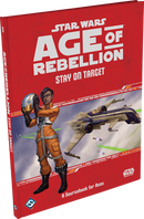 Star Wars Roleplaying - Age of Rebellion Stay On Target